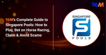 Singapore Pools logo on 96M article banner about playing, horse racing bets, claiming wins and avoiding scams