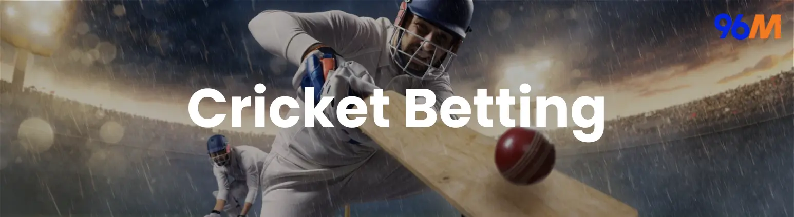 Cricket betting banner showing batsman hitting ball in stadium with 96M logo